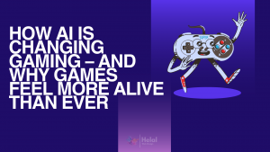 How AI Is Changing Gaming – And Why Games Feel More Alive Than Ever